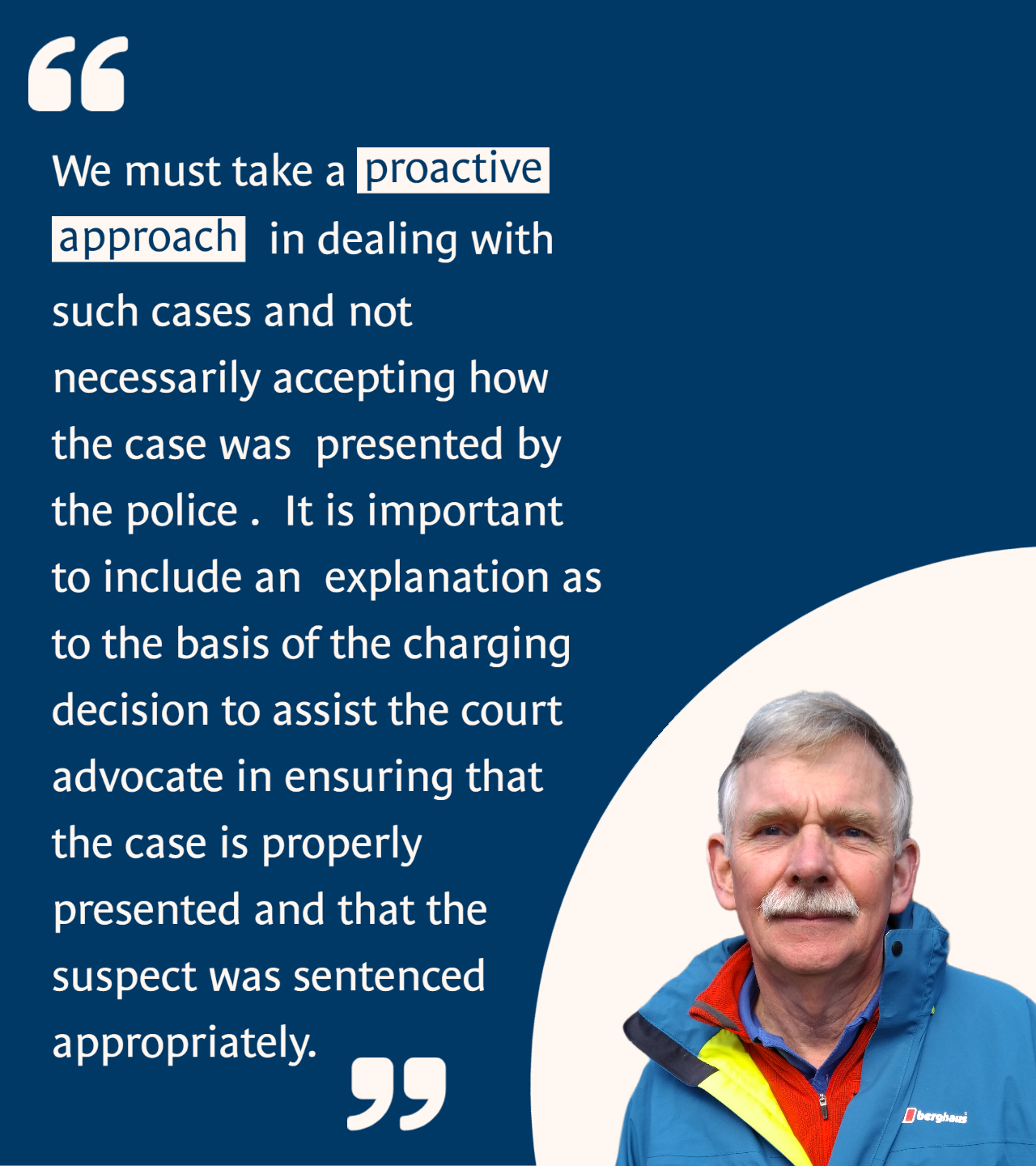 “We must take a proactive approach in dealing with such cases and not necessarily accepting how the case was  presented by the police .  It is important to include an  explanation as to the basis of the charging decision to assist the court advocate in ensuring that the case is properly presented and that the suspect was sentenced appropriately.”